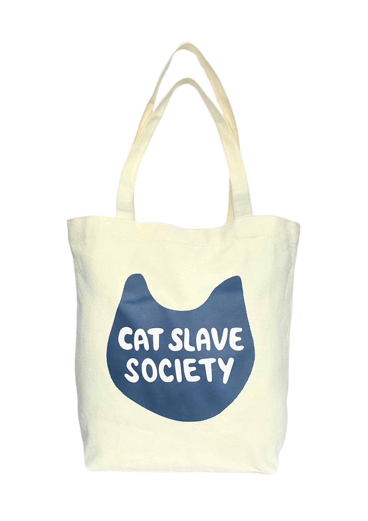 Cat Slave Society Tote Bag